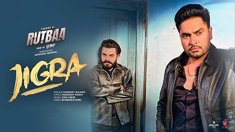 Jigra Lyrics — Yaaran Da Rutbaa | Harmeet Aulakh