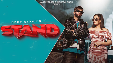 Stand Lyrics — Deep Sidhu