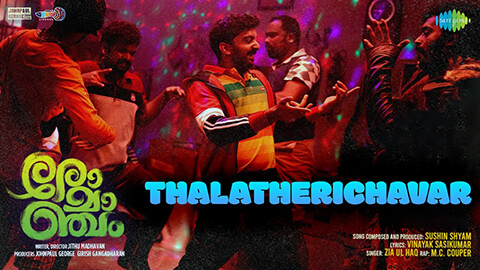Thalatherichavar Lyrics Meaning — Romancham | Zia Ul Haq | Thalathericha Vaar