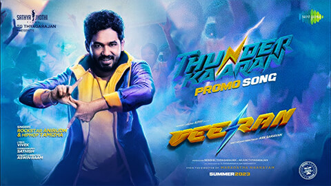 Thunderkaaran Lyrics — Veeran | Anirudh Ravichander | Hiphop Tamizha