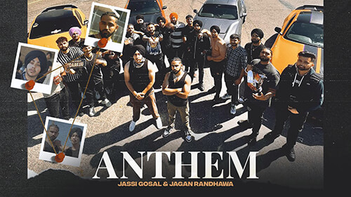 Anthem Lyrics — Jagan Randhawa | Jassi Gosal
