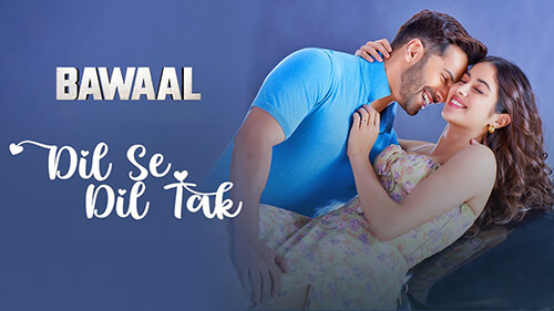 Dil Se Dil Tak Lyrics Translation — Bawaal | Akashdeep Sengupta | Laqshay Kapoor | Suvarna Tiwari