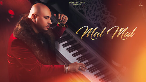 Mal Mal Lyrics — B Praak