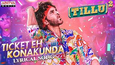 Ticket Eh Konakunda Lyrics — Tillu Square | Ram Miriyala