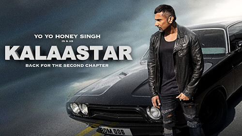 Kalaastar Lyrics English Meaning: Yo Yo Honey Singh