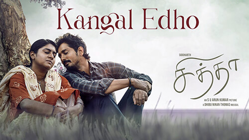 Kangal Edho Lyrics {Meaning}: Chithha | Adi Ovvoru Raa Poluthum Song