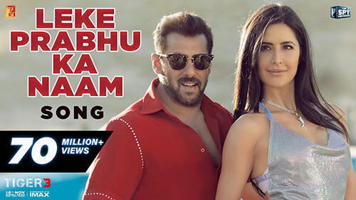 Leke Prabhu Ka Naam Lyrics Translation — Tiger 3 | Arijit Singh | Nikhita Gandhi