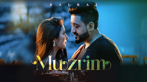 Muzrim Lyrics (Mujrim): Balraj | Oh Jandi Jandi Kehke Gayi Si