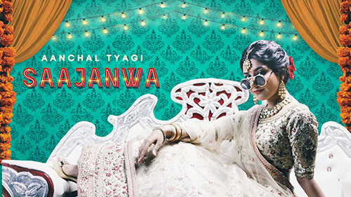 Sajanwa Lyrics Translation Aanchal Tyagi