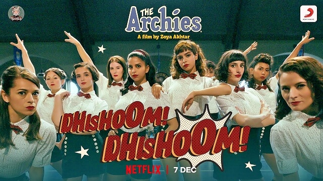 Dhishoom Dishoom Lyrics English Meaning — The Archies | Dot. | Kelly Dlima