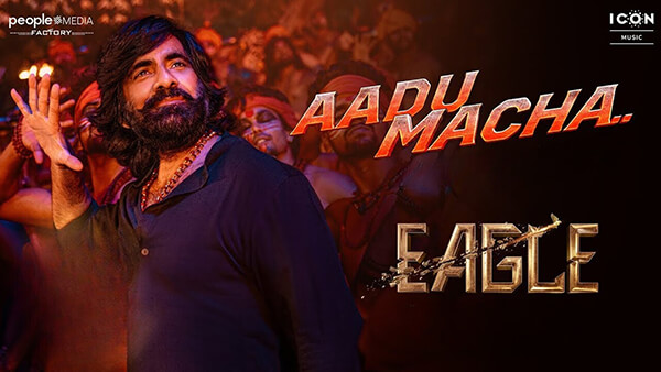 Aadu Macha Lyrics Translation: Eagle (2024 Film) | Rahul Sipligunj