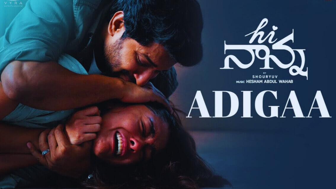 Adigaa Lyrics {Translation} — Hi Nanna | Karthik | Emaina Thappantha Nadele Song