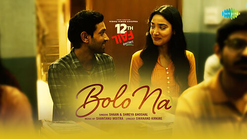 Bolo Na Lyrics Translation — 12th Fail | Shaan | Shreya Ghoshal