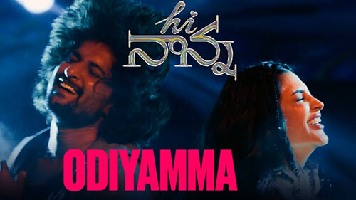 Odiyamma Lyrics {Translation} – Hi Nanna | Dhruv Vikram | Shruti Haasan | Chinmayi Sripaada