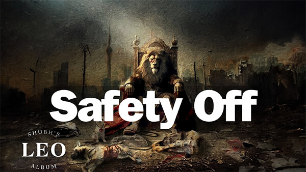 Safety Off Lyrics English Translation — Shubh | Gunna Chaar Te Bande Do Ne