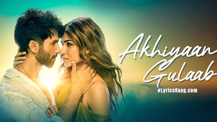 Akhiyan Gulab Lyrics Meaning – Teri Baaton Mein Aisa Uljha Jiya (TBMAUJ) | Mitraz