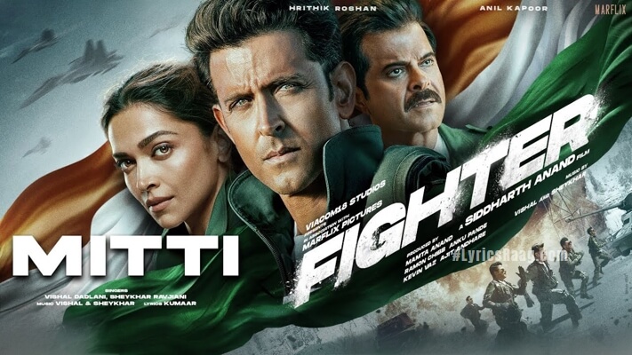 Mitti Lyrics Meaning (Sujalam Sufalam Jal Sanchay Abhiyan): Fighter | Vishal Dadlani | Sheykhar Ravjiani