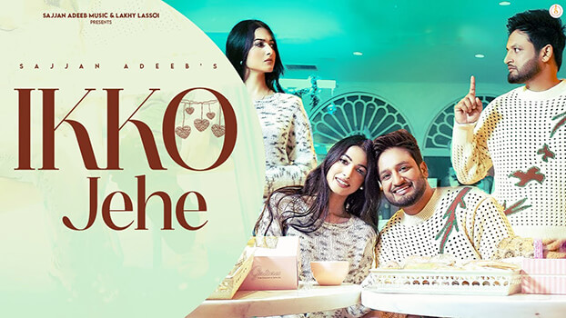Ikko Jehe Lyrics Meaning Sajjan Adeeb Mannat Noor