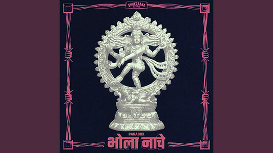 Bhola Naache Lyrics English Translation Paradox