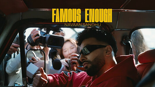 Famous Enough Lyrics [English Translation] – Navaan Sandhu | Gurlez Akhtar