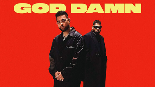 God Damn Lyrics English [Meaning]: Badshah | Karan Aujla