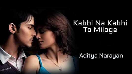 Kabhi Na Kabhi To Miloge Lyrics {English Meaning} – Andhere Ka Sawera | Shaapit | Aditya Narayan