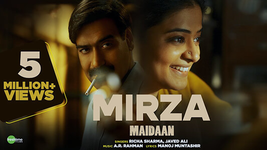 Mirza Lyrics Translation (in English) — Maidaan | Richa Sharma
