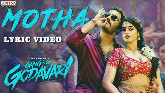 Motha Lyrics [English Meaning] — Gangs Of Godavari | M. M. Manasi