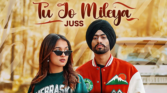 Tu Jo Mileya Lyrics [English Translation] – Juss