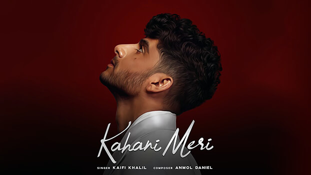 Kahani Meri Lyrics English Translation Kaifi Khalil