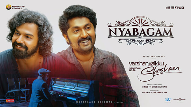 Nyabagam Lyrics English (Meaning) – Varshangalkku Shesham | Amrit Ramnath | Sindoora Jishnu