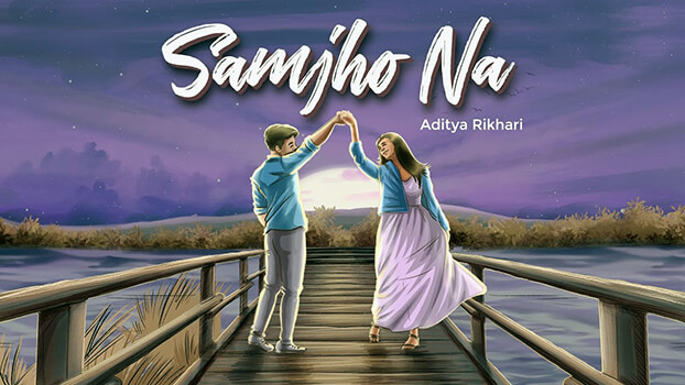 Samjho Na Lyrics (English Meaning) — Aditya Rikhari