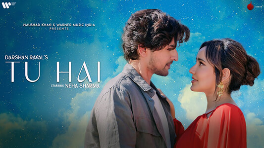 Tu Hai Lyrics English Meaning Darshan Raval Prakriti Giri