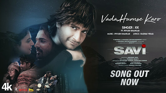 Vada Humse Karo Lyrics English Meaning Savi