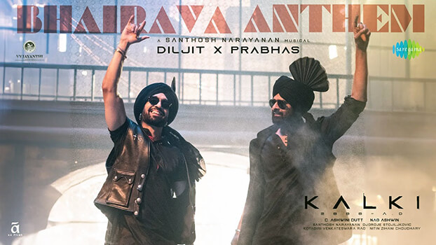 Bhairava Anthem (Hindi) Lyrics (Translation): Kalki 2898 AD | Diljit Dosanjh