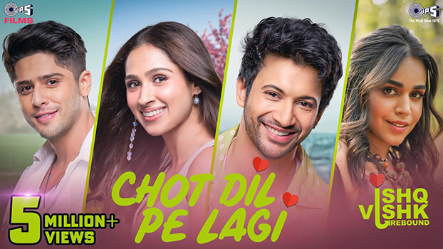 Chot Dil Pe Lagi Lyrics English (Meaning) – Ishq Vishk Rebound | Asees Kaur | Varun Jain