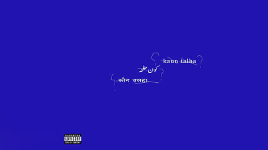 Kaun Talha Lyrics Translation (in English) — Talha Anjum