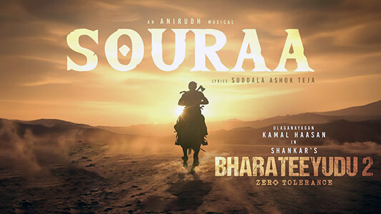 Souraa Lyrics Translated to English – Bharateeyudu 2 | Anirudh Ravichander | Ritesh G Rao | Shruthika Samudhrala