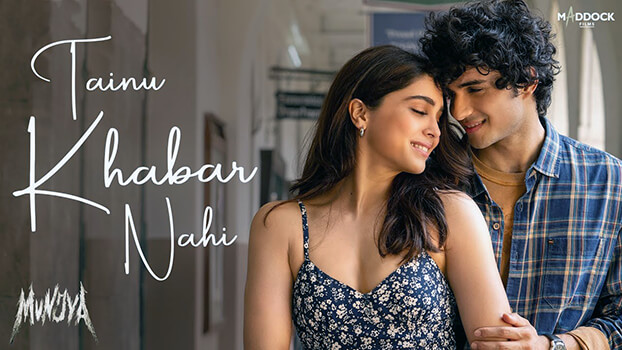 Tainu Khabar Nahi Lyrics (with English Meaning) — Munjya | Arijit Singh