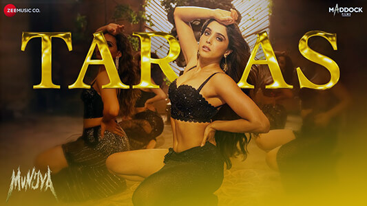 Taras Lyrics (English Translation): Munjya | Jasmine Sandlas | Sachin-jigar