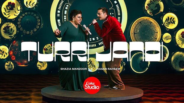 Turri Jandi Lyrics Translation (in English) — Coke Studio | Hasan Raheem | Shazia Manzoor