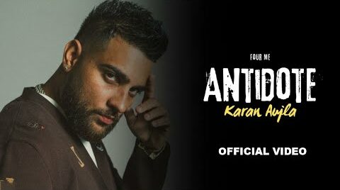 Antidote Lyrics {English Translation} – Karan Aujla