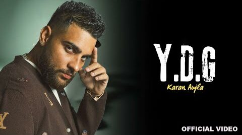 YDG Lyrics English (Meaning) — Karan Aujla