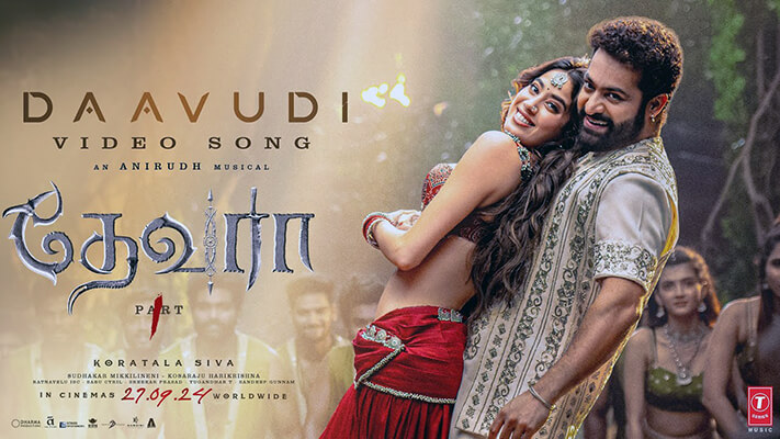 Daavudi (Tamil) Lyrics With English Meaning – Devara: Part 1 | N. T. Rama Rao Jr.