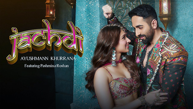 Jachdi Lyrics (with English Translation) — Ayushmannn Khurrana