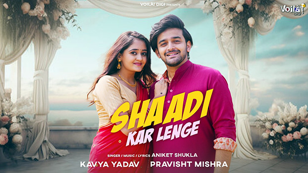 Aniket Shukla — Shaadi Kar Lenge Lyrics English (with Translation)
