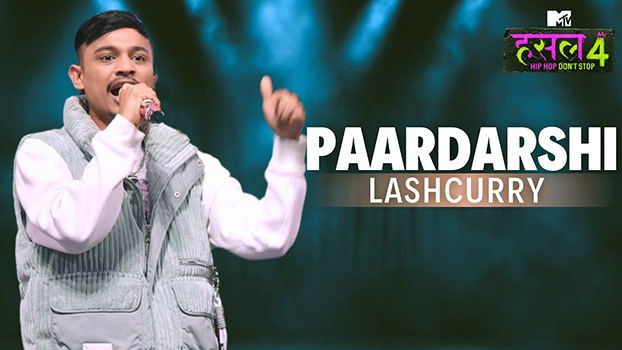 Lashcurry’s Pardarshi Lyrics Translate to English | MTV Hustle 4
