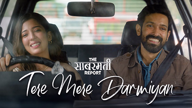 The Sabarmati Report Tere Mere Darmiyan Lyrics
