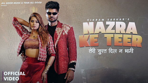 Vikram Sarkar Nazra Ke Teer Lyrics English Meaning