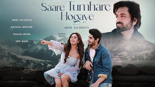 Akhil Sachdeva Saare Tumhare Hogaye Lyrics Translate to English
